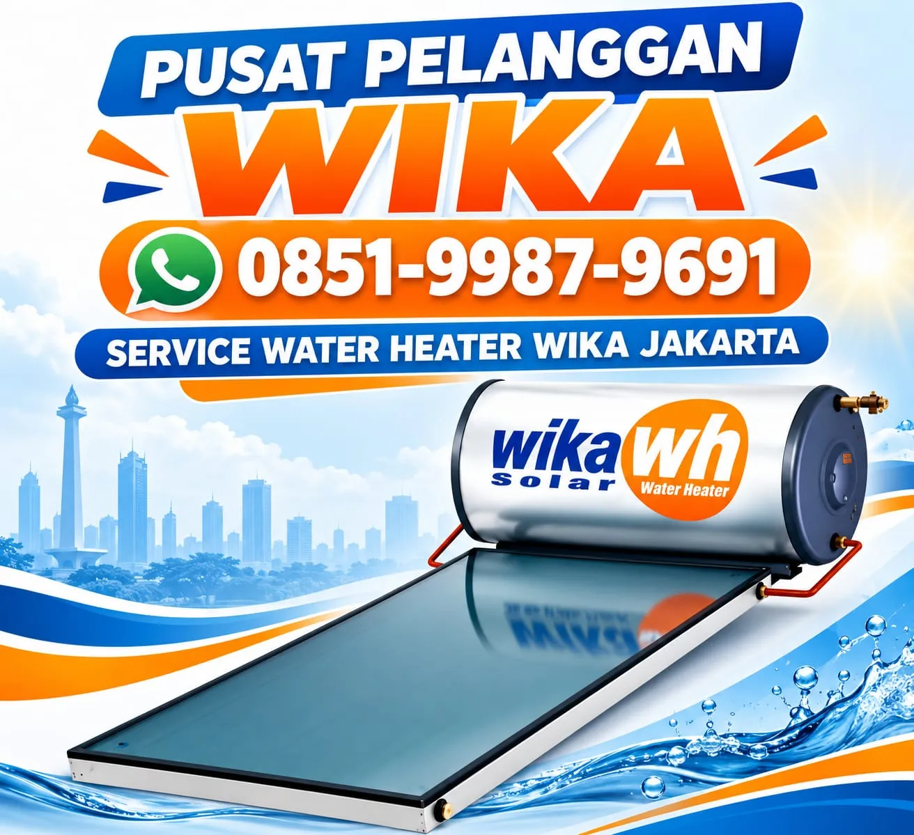 Pusat Pelanggan WIKA 0851-9987-9691 | Service Water Heater WIKA Jakarta